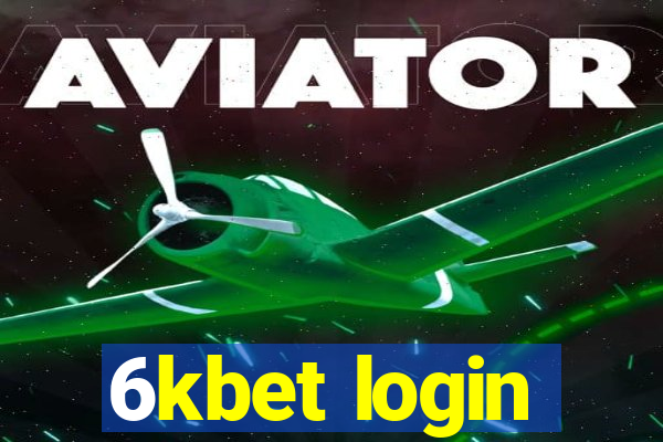 6kbet login